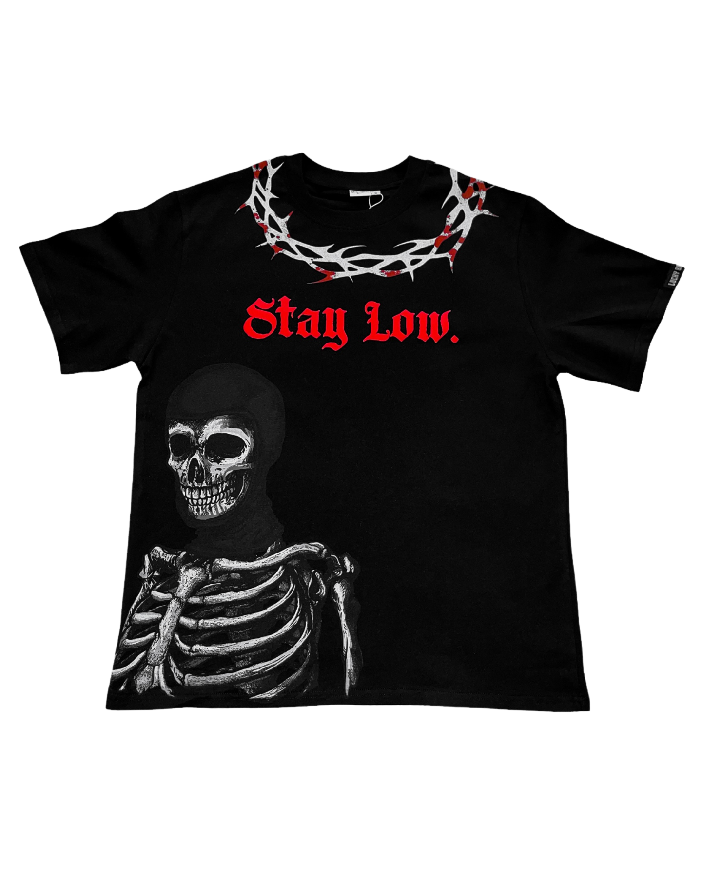 “ Stay Low “ T-Shirt